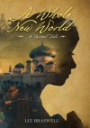 A Whole New World: A Twisted Tale (Twisted Tale, A) - Liz Braswell