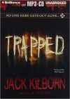 Trapped - Phil Gigante, Jack Kilborn