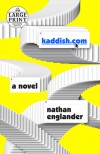 kaddish.com - Nathan Englander
