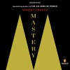 Mastery - Robert Greene, Fred Sanders