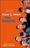 Die Outsider - S.E. Hinton, Andreas Steinhöfel