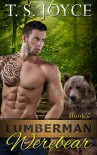Lumberman Werebear (Saw Bears Series Book 7) - T.S. Joyce