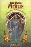 The Book of Merlin: Insights from the Merlin Conference - 