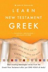 Learn New Testament Greek, with Audio CD-Rom - John H. Dobson