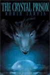 The Crystal Prison - Robin Jarvis, Leonid Gore