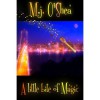 A Little Bite of Magic - M.J. O'Shea
