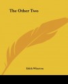 The Other Two - Edith Wharton