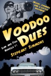 Voodoo Dues (Lian and Figg) - Stephany Simmons