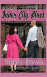 Inner City Blues (Stafford Brothers series Book 6) - Chicki Brown, Karen McCollum Rodgers