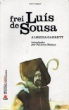 Frei Luís de Sousa - Almeida Garrett