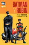 Batman y Robin (Batman & Robin, #1) - Grant Morrison, Frank Quitely, Phillip Tan, Guillermo Ruiz