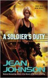A Soldier's Duty: Theirs Not to Reason Why - Jean Johnson