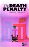 The Death Penalty: Opposing Viewpoints - Paul A. Winters