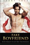 Fake Boyfriend: M/M Straight to Gay First Time Romance - Jerry Cole