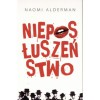 Nieposłuszeństwo - Naomi Alderman