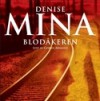 Blodåkeren - Denise Mina, Gisken Armand