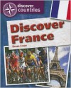 Discover France - Susan Crean