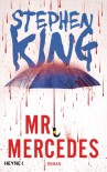 Mr. Mercedes: Roman - Stephen King
