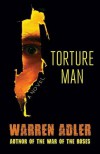 Torture Man - Warren Adler