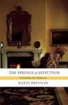 The Springs of Affection: Stories of Dublin - Maeve Brennan