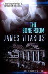 The Bone Room - James Vitarius