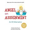Angel on Assignment: Move over elf. It's time to share the shelf. - Wanda Carter Roush, Mike Motz