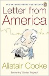 Letter from America, 1946-2004 - Alistair Cooke