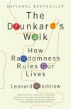 The Drunkard's Walk: How Randomness Rules Our Lives - Leonard Mlodinow