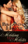 Meeting Her Master - Breanna Hayse