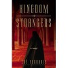 Kingdom of Strangers: A Novel - Zoë Ferraris