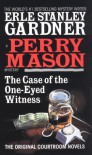 The Case of the One-Eyed Witness - Erle Stanley Gardner