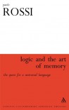 Logic and the Art of Memory: The Quest for a Universal Language - Paolo Rossi, Stephen Clucas