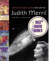 Better to Have Loved: The Life of Judith Merril - Judith Merril;Emily Pohl-Weary