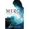 Mercy (Mercy, #1) - Rebecca Lim