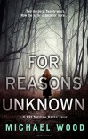 For Reasons Unknown - Michael   Wood