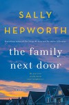 The Family Next Door - Sally Hepworth