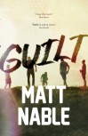 Guilt - Matt Nable