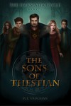 The Sons of Thestian - M.E.  Vaughan