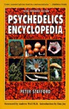 Psychedelics Encyclopedia - Peter G. Stafford, Jeremy Bigwood