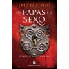 Os Papas e o Sexo - Eric Frattini