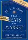 The Little Book That Still Beats the Market (Little Books. Big Profits) - Joel Greenblatt