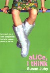Alice, I Think - Susan Juby