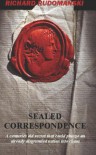 Sealed Correspondence - Richard Rudomanski