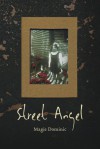 Street Angel - Magie Dominic