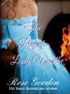 The Perfect Lady Worthe - Rose Gordon