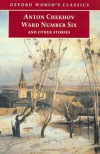 Ward Number Six and Other Stories (Oxford World's Classics) - Anton Chekhov, Ronald Francis Hingley