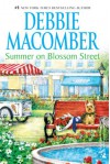 Summer on Blossom Street - Debbie Macomber