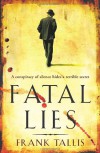 Fatal Lies (Liebermann Papers 3) - Frank Tallis