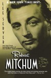 Robert Mitchum: "Baby I Don't Care" - Lee Server