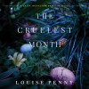 The Cruelest Month - Ralph Cosham, Louise Penny